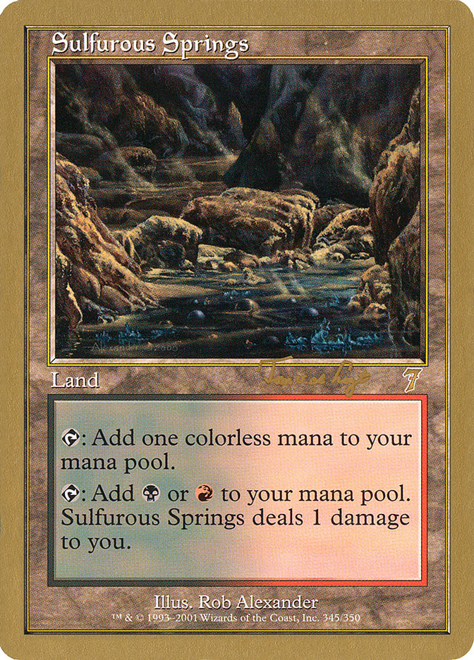 Sulfurous Springs (Tom van de Logt) [World Championship Decks 2001] | Gear Gaming Fayetteville