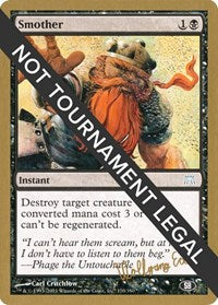 Smother - 2003 Wolfgang Eder (ONS) (SB) [World Championship Decks] | Gear Gaming Fayetteville