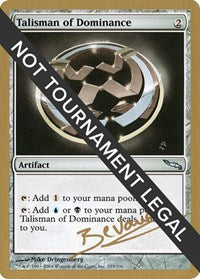 Talisman of Dominance - 2004 Manuel Bevand (MRD) [World Championship Decks] | Gear Gaming Fayetteville