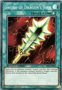 Sword of Dragon's Soul [Speed Duel: Arena of Lost Souls] [SBLS-EN015] | Gear Gaming Fayetteville