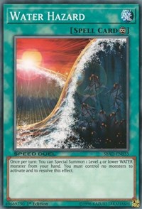 Water Hazard [Speed Duel: Attack from the Deep] [SBAD-EN033] | Gear Gaming Fayetteville
