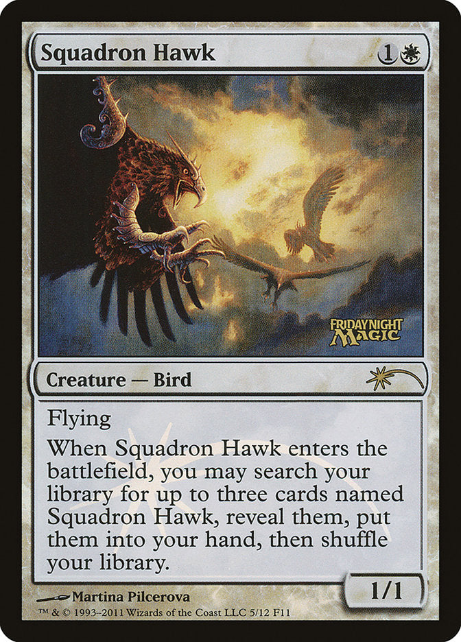 Squadron Hawk [Friday Night Magic 2011] | Gear Gaming Fayetteville