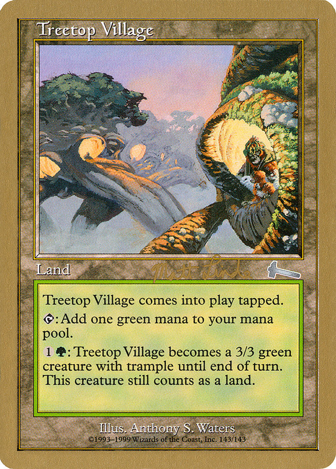 Treetop Village (Matt Linde) [World Championship Decks 1999] | Gear Gaming Fayetteville