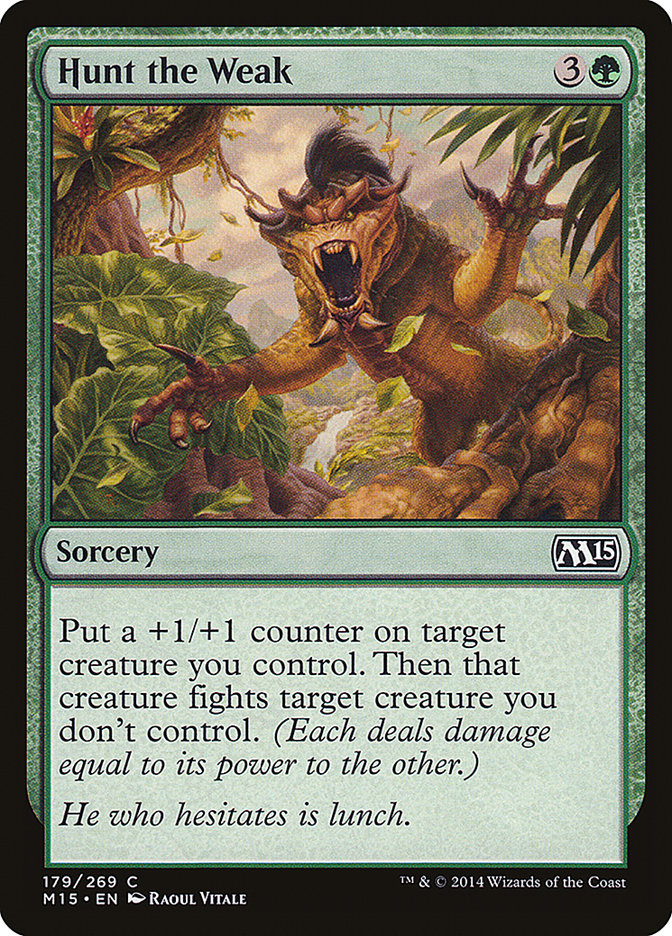 Hunt the Weak [Magic 2015] | Gear Gaming Fayetteville