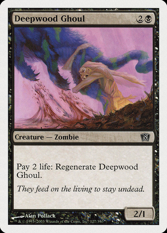 Deepwood Ghoul [Eighth Edition] | Gear Gaming Fayetteville