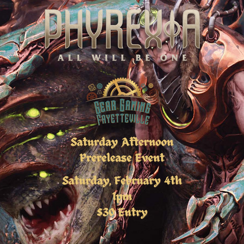 Phyrexia - All Will Be One Pre-Release Saturday ticket