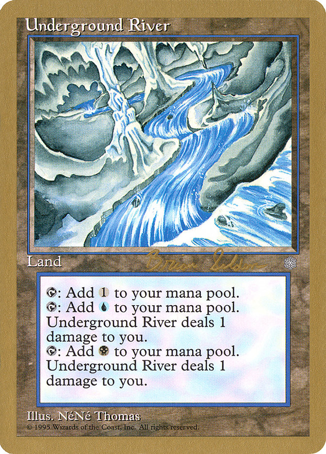 Underground River (Brian Selden) [World Championship Decks 1998] | Gear Gaming Fayetteville