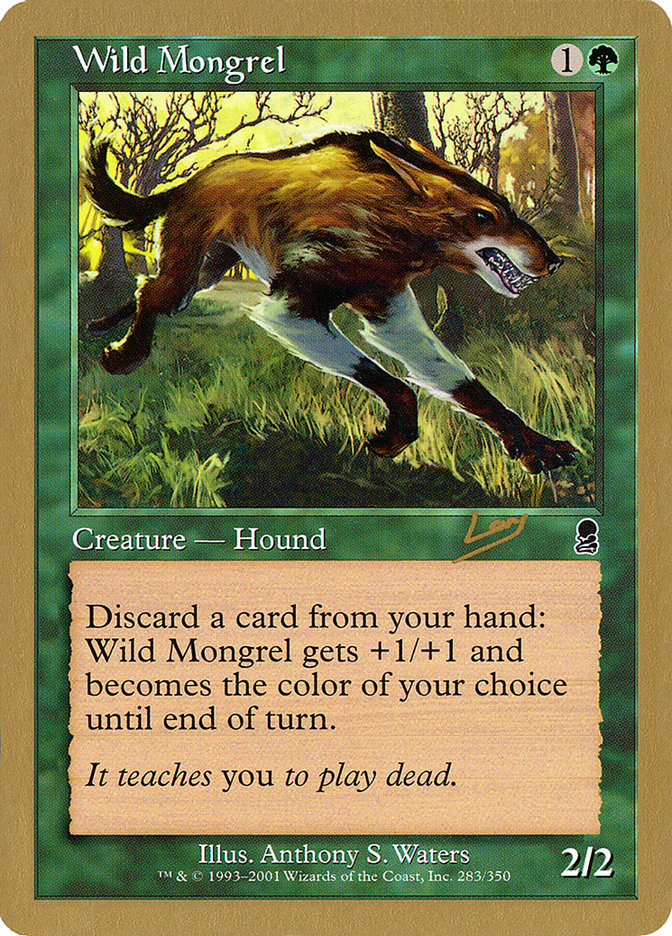 Wild Mongrel (Raphael Levy) [World Championship Decks 2002] | Gear Gaming Fayetteville