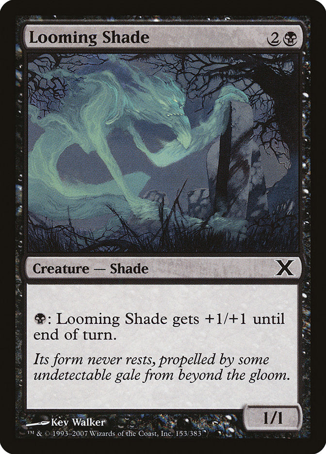 Looming Shade [Tenth Edition] | Gear Gaming Fayetteville