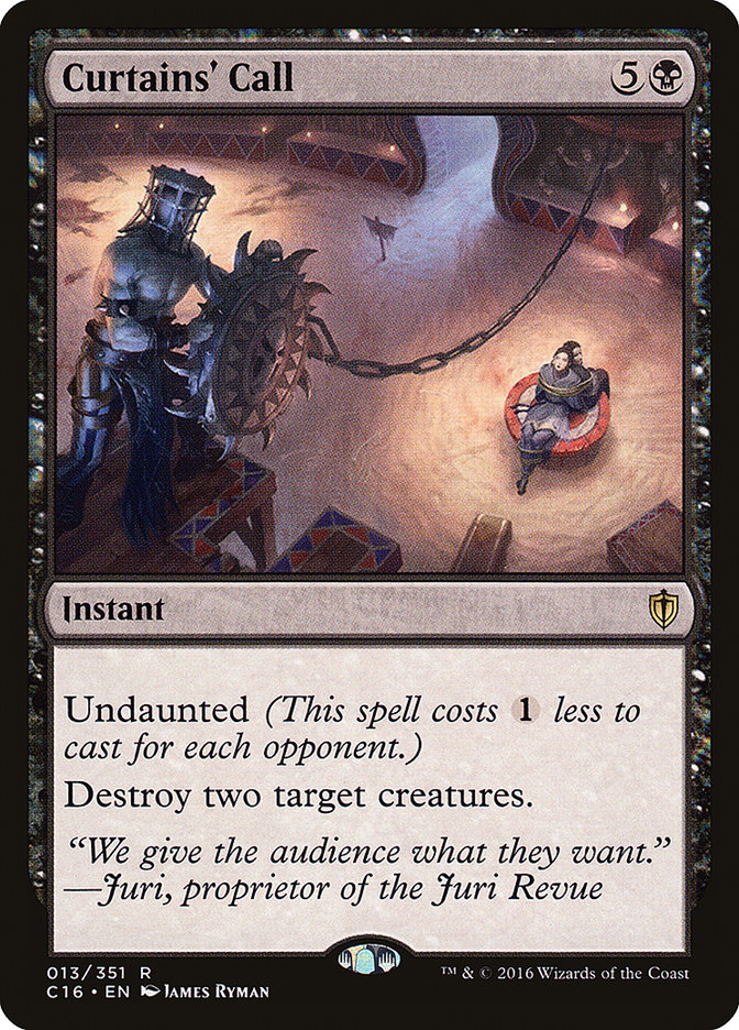 Curtains' Call [Commander 2016] | Gear Gaming Fayetteville