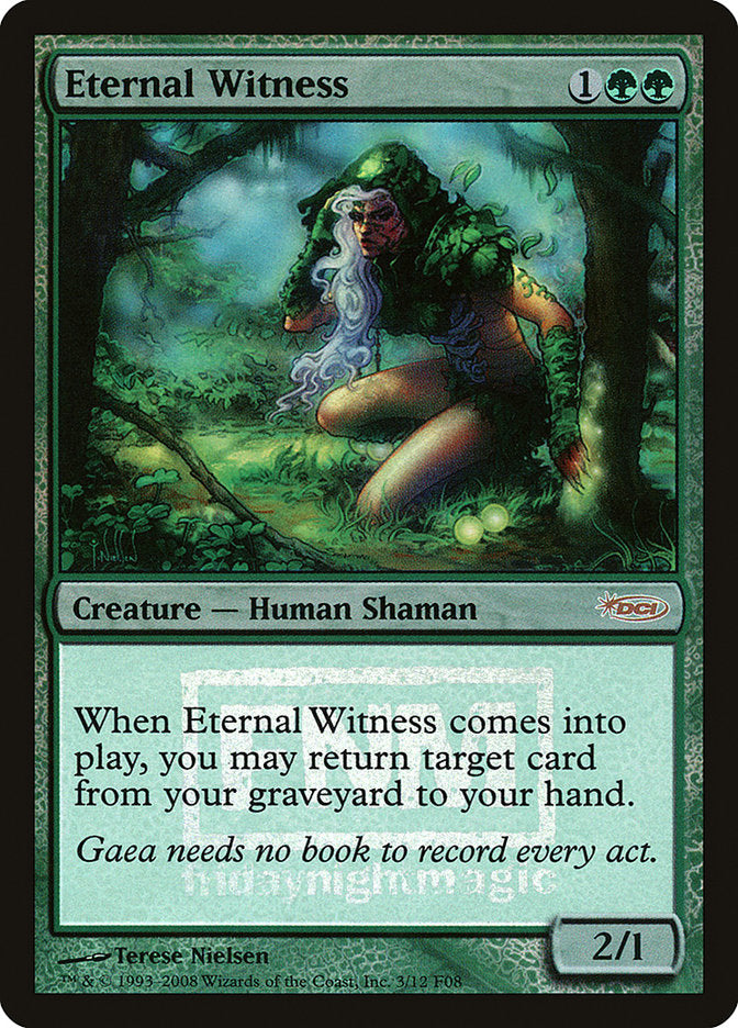 Eternal Witness [Friday Night Magic 2008] | Gear Gaming Fayetteville