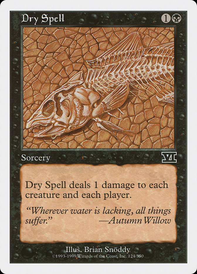 Dry Spell [Classic Sixth Edition] | Gear Gaming Fayetteville