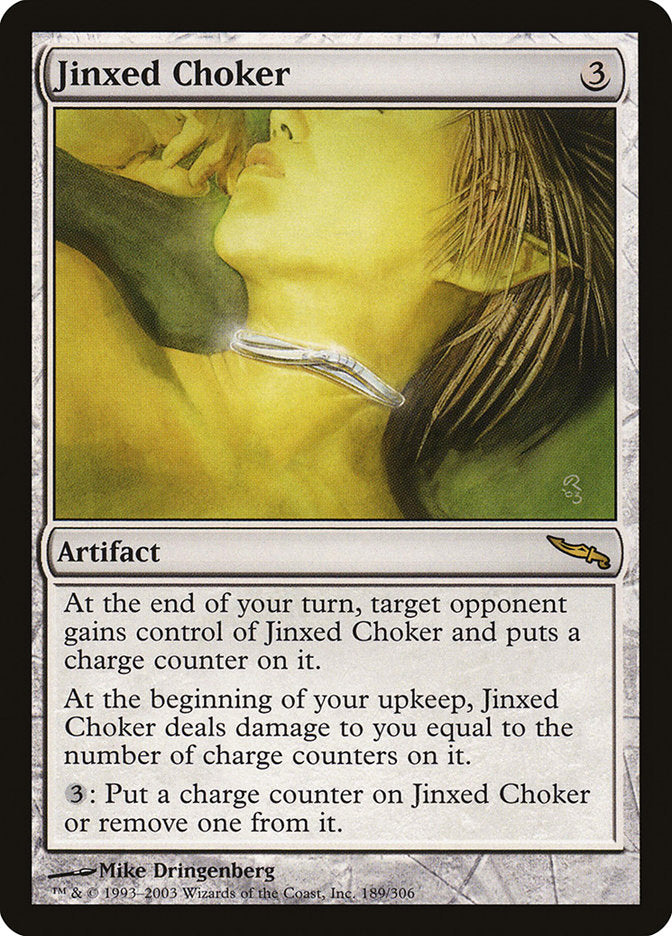 Jinxed Choker [Mirrodin] | Gear Gaming Fayetteville
