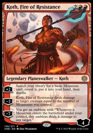 Koth, Fire of Resistance (Promo Pack) [Phyrexia: All Will Be One Promos] | Gear Gaming Fayetteville