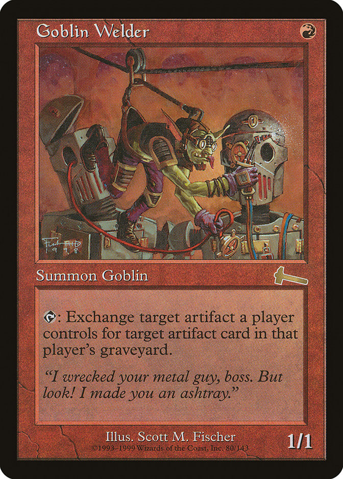 Goblin Welder [Urza's Legacy] | Gear Gaming Fayetteville