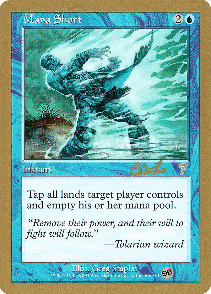 Mana Short (Carlos Romao) (SB) [World Championship Decks 2002] | Gear Gaming Fayetteville