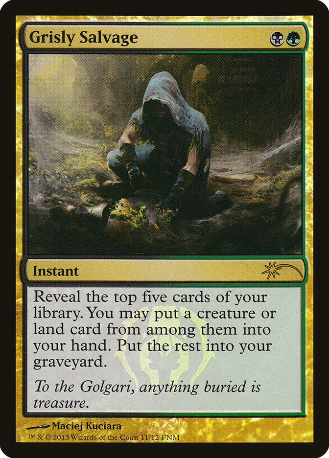 Grisly Salvage [Friday Night Magic 2013] | Gear Gaming Fayetteville