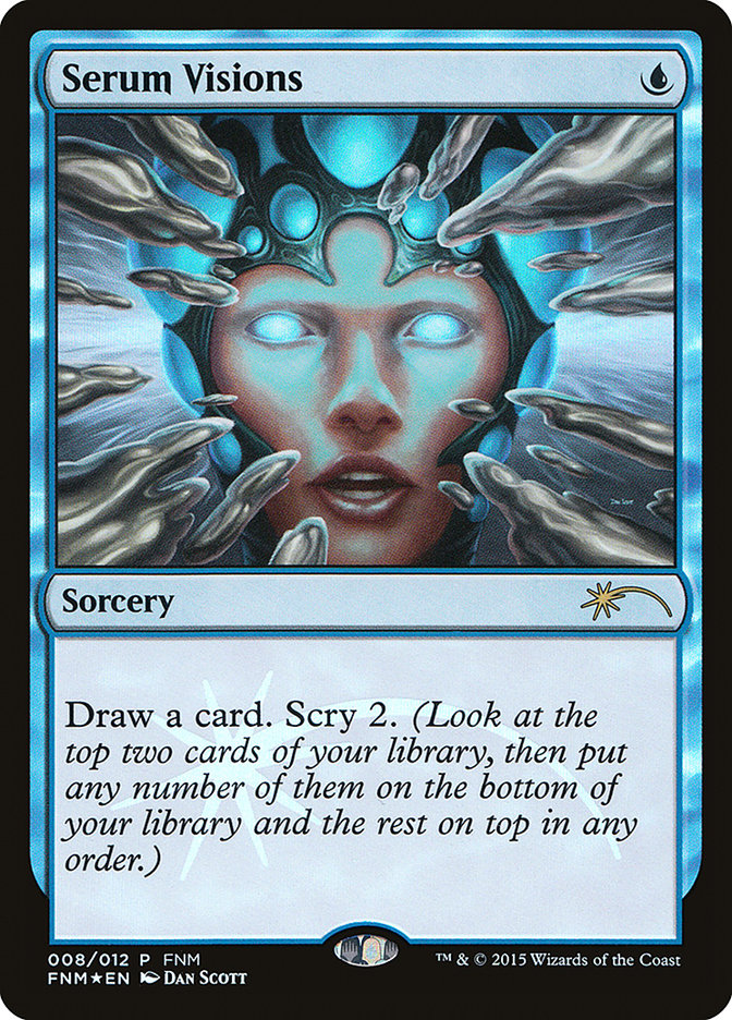 Serum Visions [Friday Night Magic 2015] | Gear Gaming Fayetteville