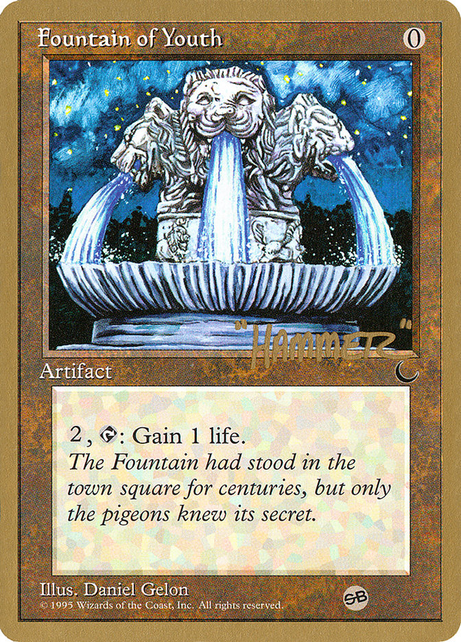 Fountain of Youth (Shawn "Hammer" Regnier) (SB) [Pro Tour Collector Set] | Gear Gaming Fayetteville