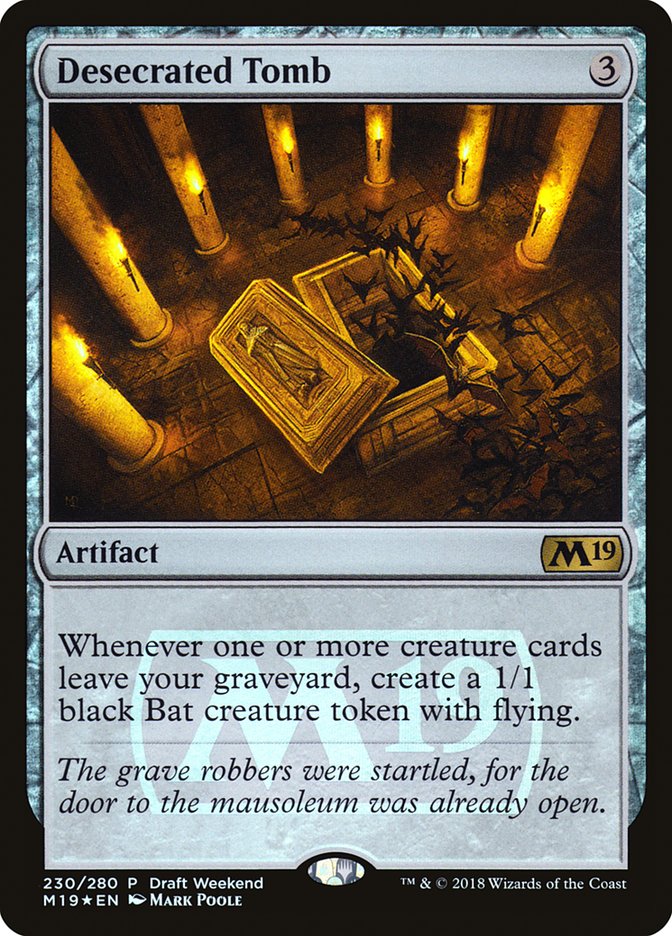 Desecrated Tomb (Draft Weekend) [Core Set 2019 Promos] | Gear Gaming Fayetteville