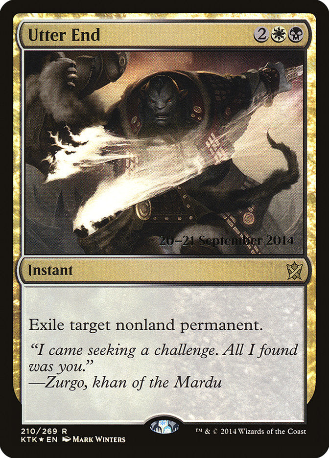 Utter End [Khans of Tarkir Prerelease Promos] | Gear Gaming Fayetteville