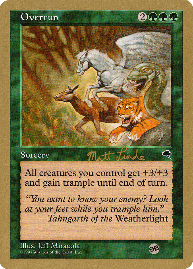 Overrun (Matt Linde) (SB) [World Championship Decks 1999] | Gear Gaming Fayetteville