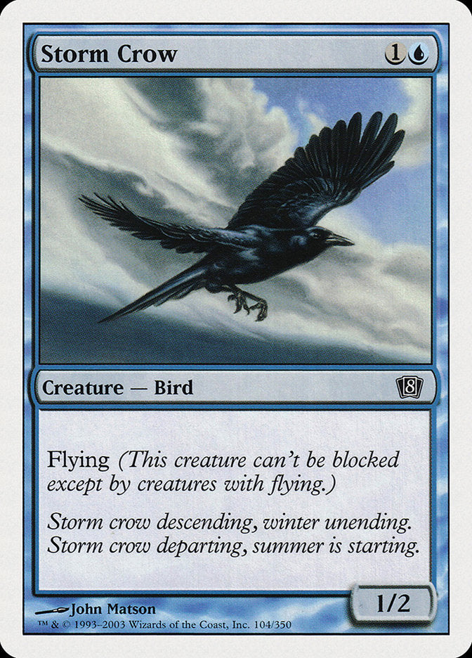 Storm Crow [Eighth Edition] | Gear Gaming Fayetteville