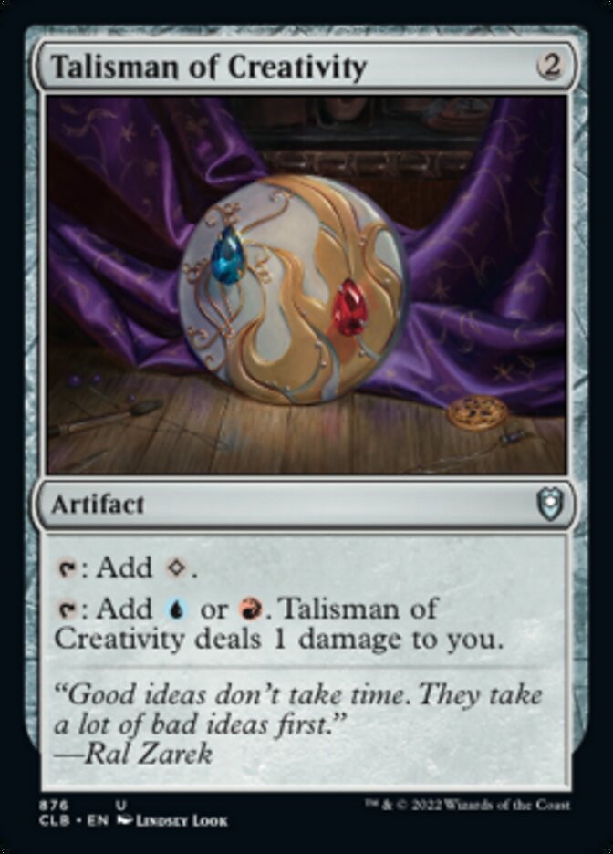 Talisman of Creativity [Commander Legends: Battle for Baldur's Gate] | Gear Gaming Fayetteville