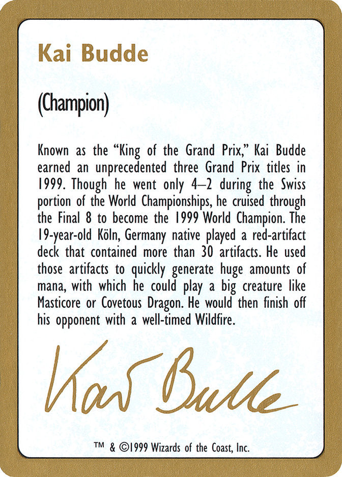 Kai Budde Bio [World Championship Decks 1999] | Gear Gaming Fayetteville