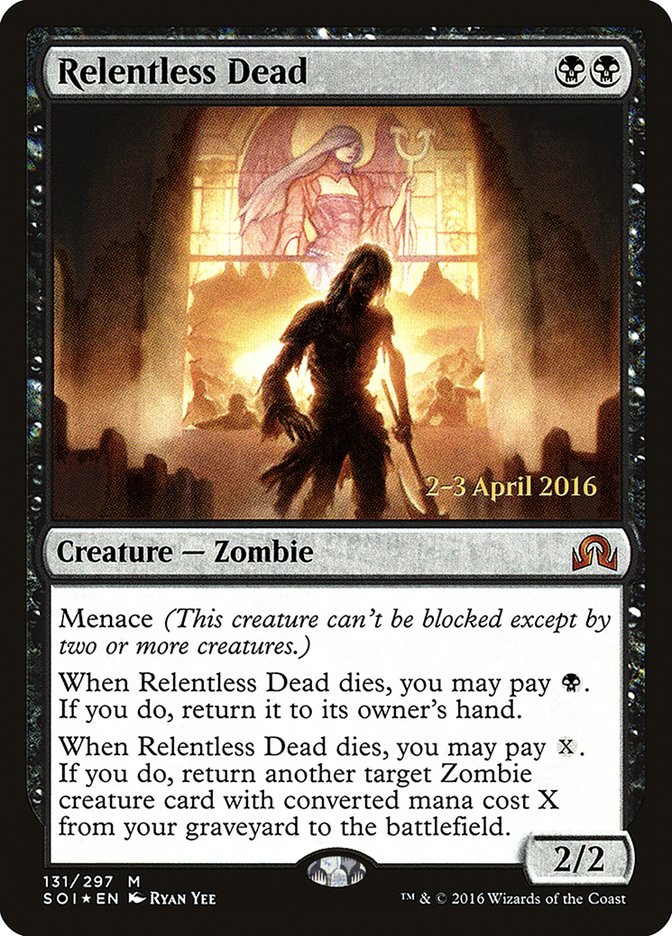 Relentless Dead [Shadows over Innistrad Prerelease Promos] | Gear Gaming Fayetteville