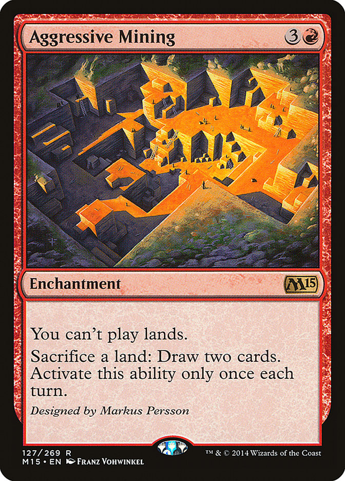 Aggressive Mining [Magic 2015] | Gear Gaming Fayetteville