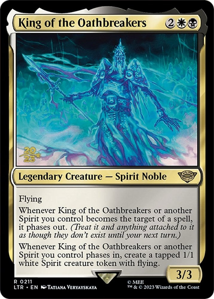 King of the Oathbreakers [The Lord of the Rings: Tales of Middle-Earth Prerelease Promos] | Gear Gaming Fayetteville