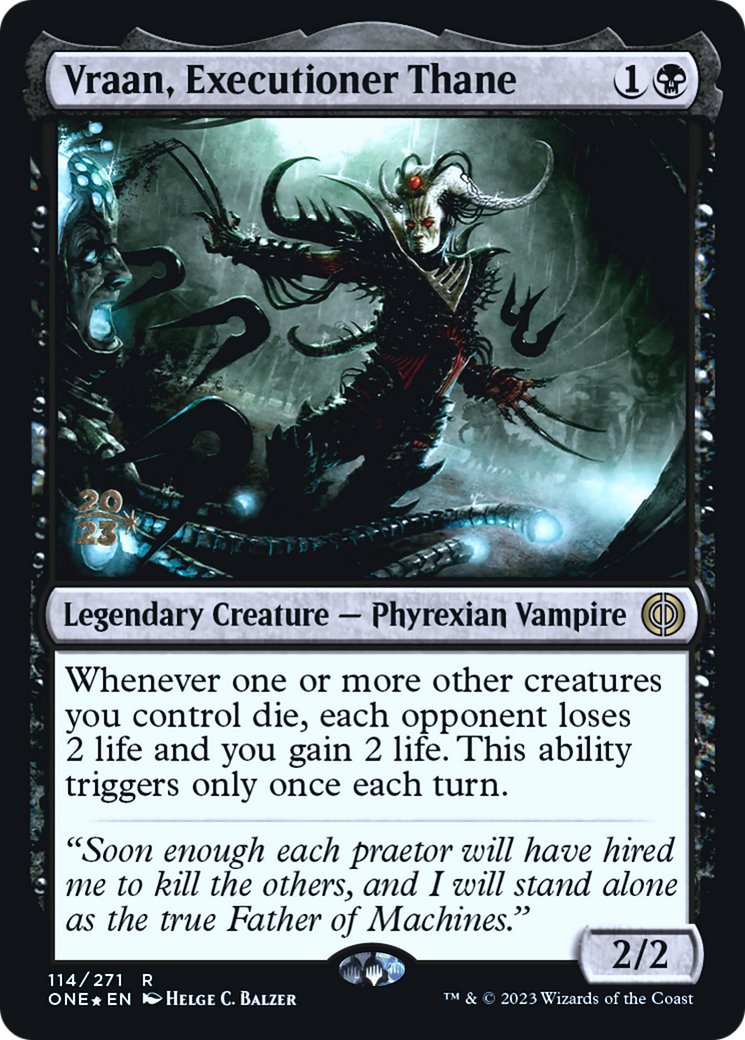 Vraan, Executioner Thane [Phyrexia: All Will Be One Prerelease Promos] | Gear Gaming Fayetteville