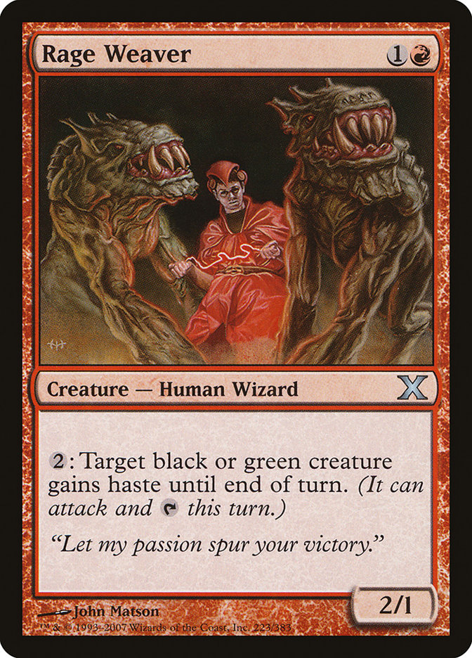 Rage Weaver [Tenth Edition] | Gear Gaming Fayetteville