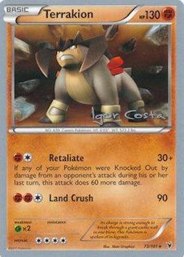 Terrakion (73/101) (Pesadelo Prism - Igor Costa) [World Championships 2012] | Gear Gaming Fayetteville