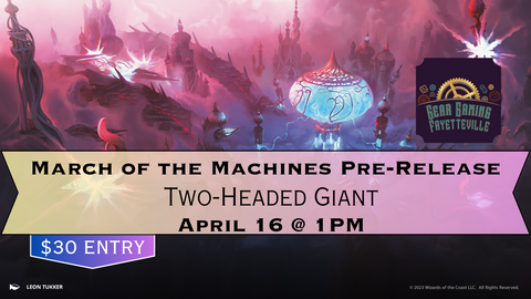 March of the Machines Two-Headed Giant Pre-Release ticket