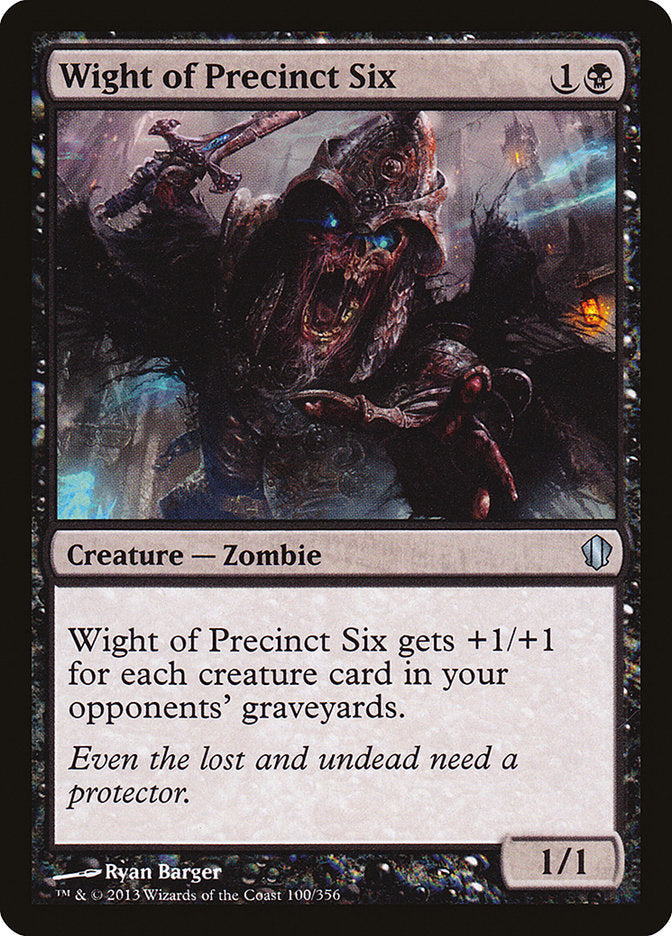 Wight of Precinct Six [Commander 2013] | Gear Gaming Fayetteville