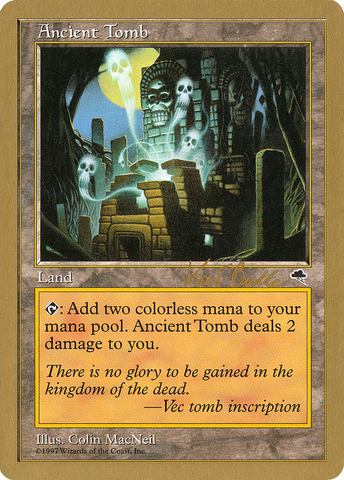 Ancient Tomb (Kai Budde) [World Championship Decks 1999] | Gear Gaming Fayetteville