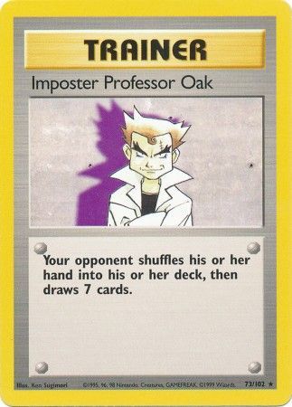 Imposter Professor Oak (73/102) [Base Set Unlimited] | Gear Gaming Fayetteville