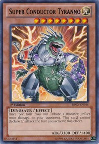 Super Conductor Tyranno [Battle Pack 2: War of the Giants] [BP02-EN046] | Gear Gaming Fayetteville