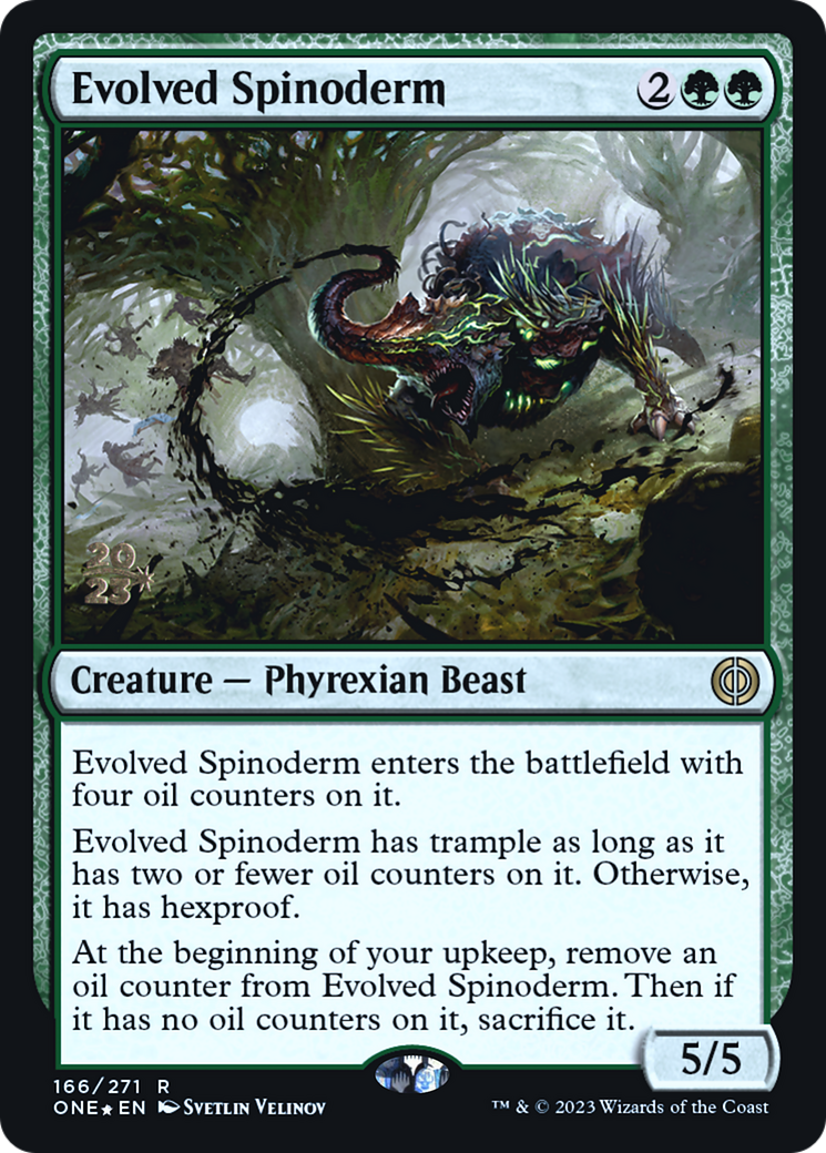 Evolved Spinoderm [Phyrexia: All Will Be One Prerelease Promos] | Gear Gaming Fayetteville