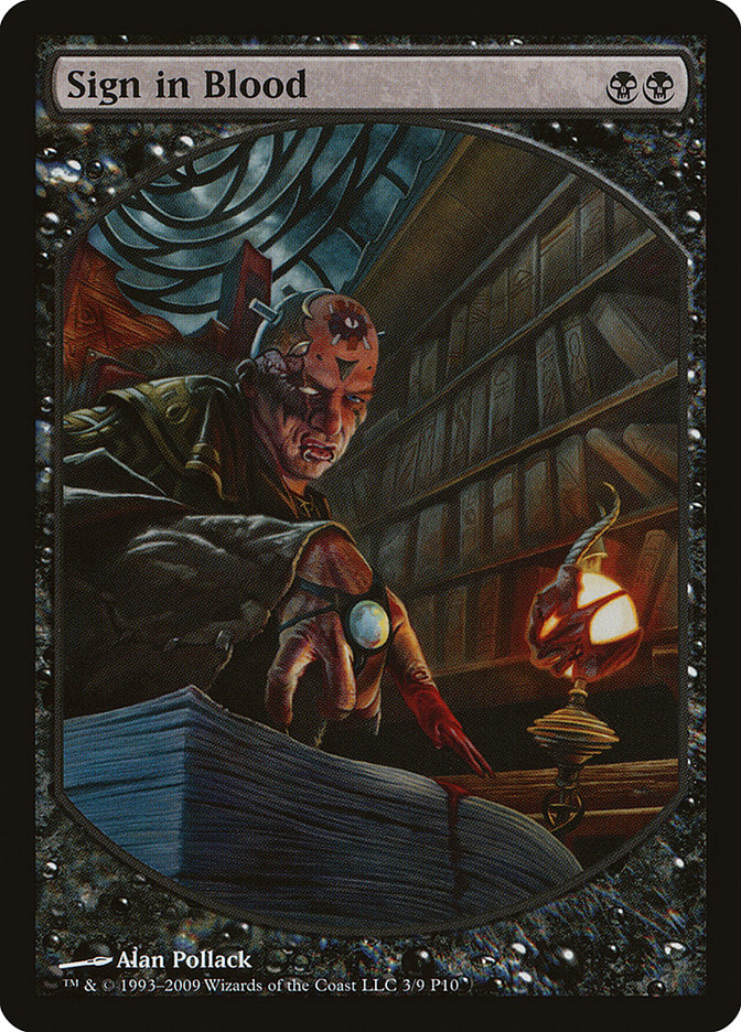 Sign in Blood [Magic Player Rewards 2010] | Gear Gaming Fayetteville