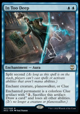 In Too Deep (Promo Pack) [Streets of New Capenna Commander Promos] | Gear Gaming Fayetteville