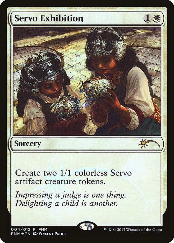 Servo Exhibition [Friday Night Magic 2017] | Gear Gaming Fayetteville