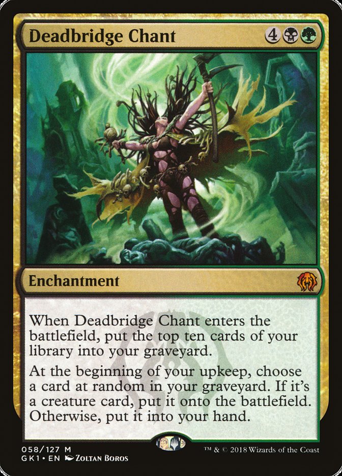 Deadbridge Chant [Guilds of Ravnica Guild Kit] | Gear Gaming Fayetteville