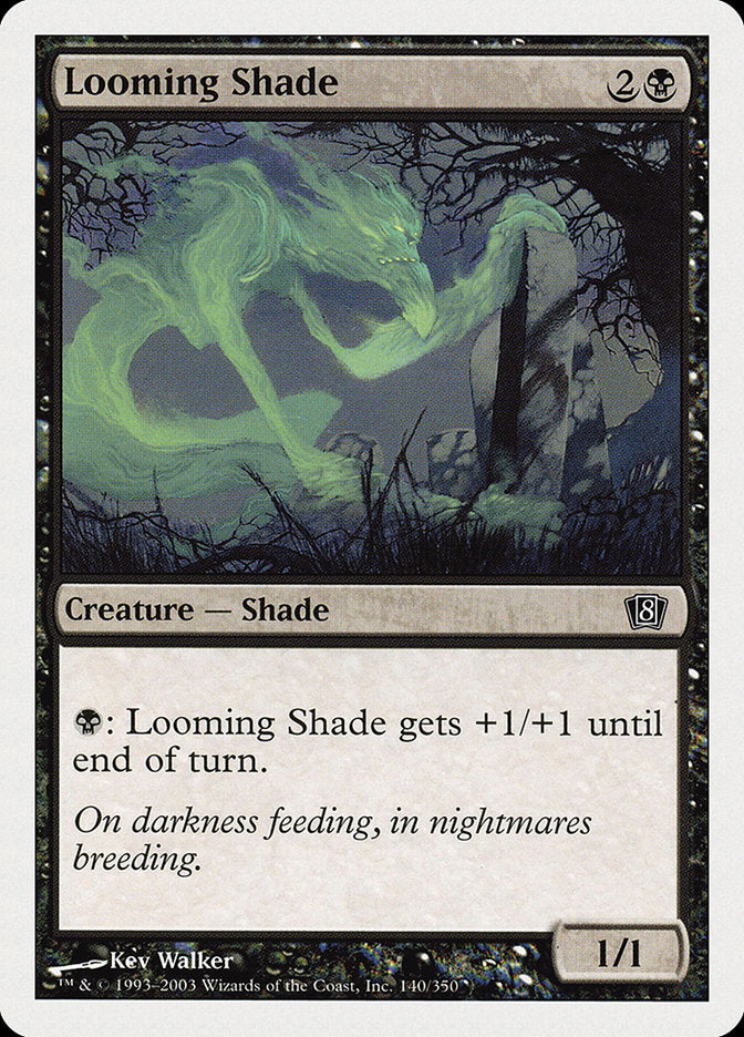 Looming Shade [Eighth Edition] | Gear Gaming Fayetteville