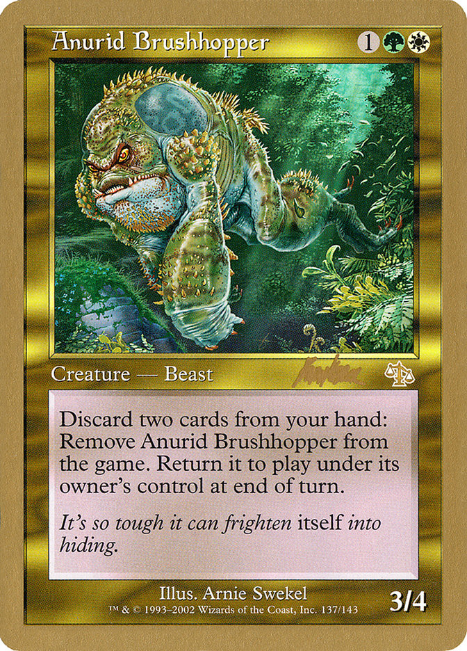 Anurid Brushhopper (Brian Kibler) [World Championship Decks 2002] | Gear Gaming Fayetteville