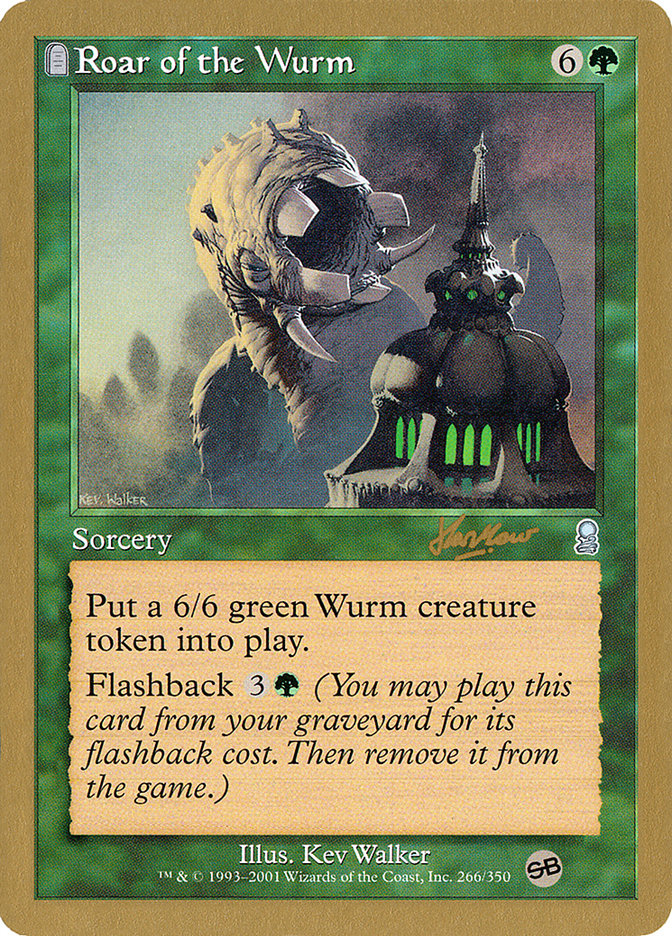 Roar of the Wurm (Sim Han How) (SB) [World Championship Decks 2002] | Gear Gaming Fayetteville