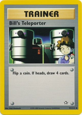 Bill's Teleporter (91/111) [Neo Genesis Unlimited] | Gear Gaming Fayetteville