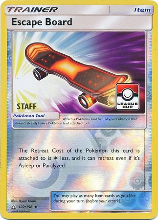 Escape Board (122a/156) (League Promo Staff) [Sun & Moon: Ultra Prism] | Gear Gaming Fayetteville